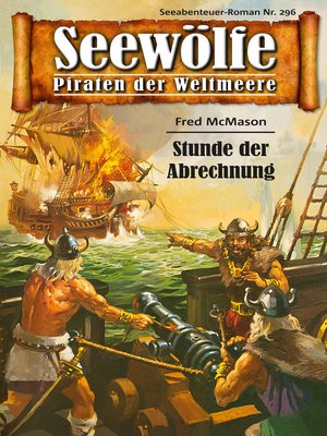 cover image of Seewölfe--Piraten der Weltmeere 296